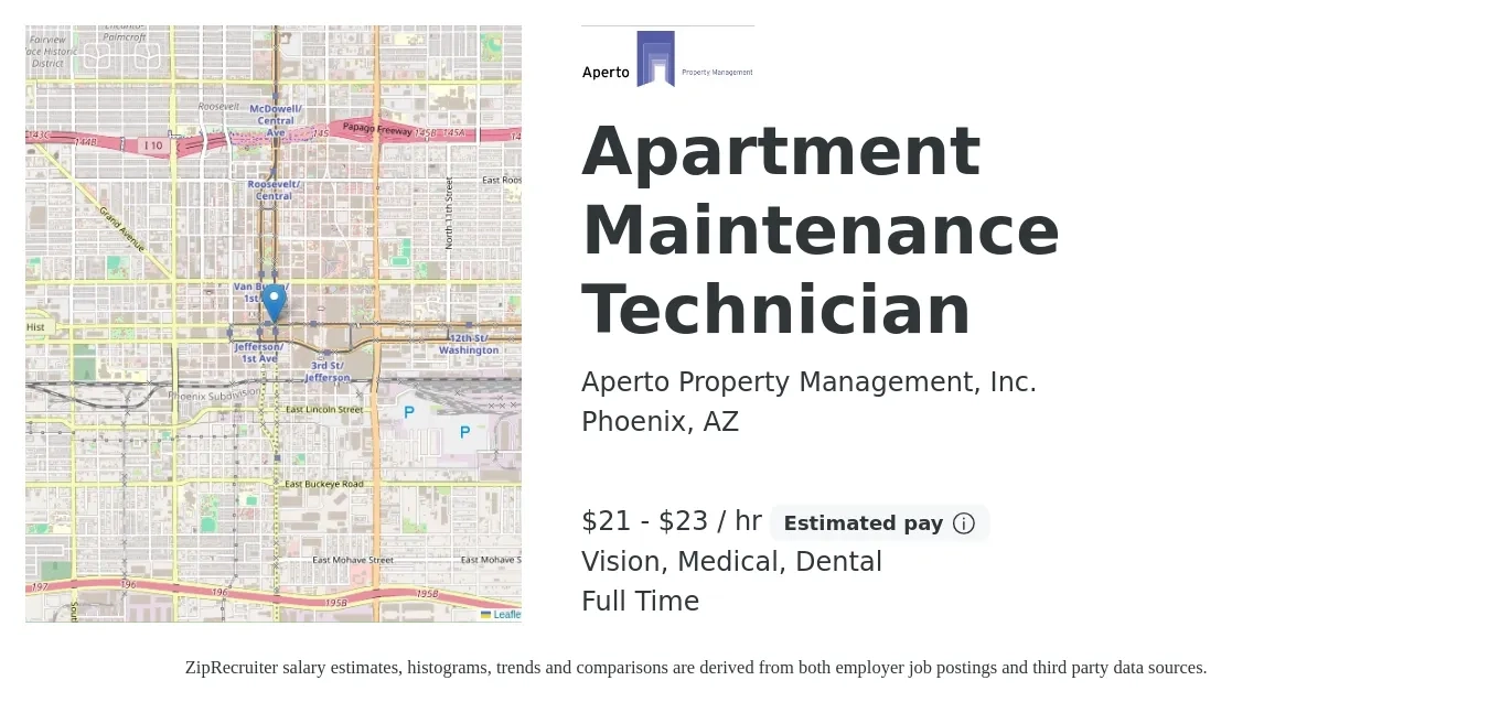 Aperto Property Management, Inc. job posting for a Apartment Maintenance Technician in Phoenix, AZ with a salary of $22 to $24 Hourly and benefits including life_insurance, medical, retirement, vision, and dental with a map of Phoenix location.