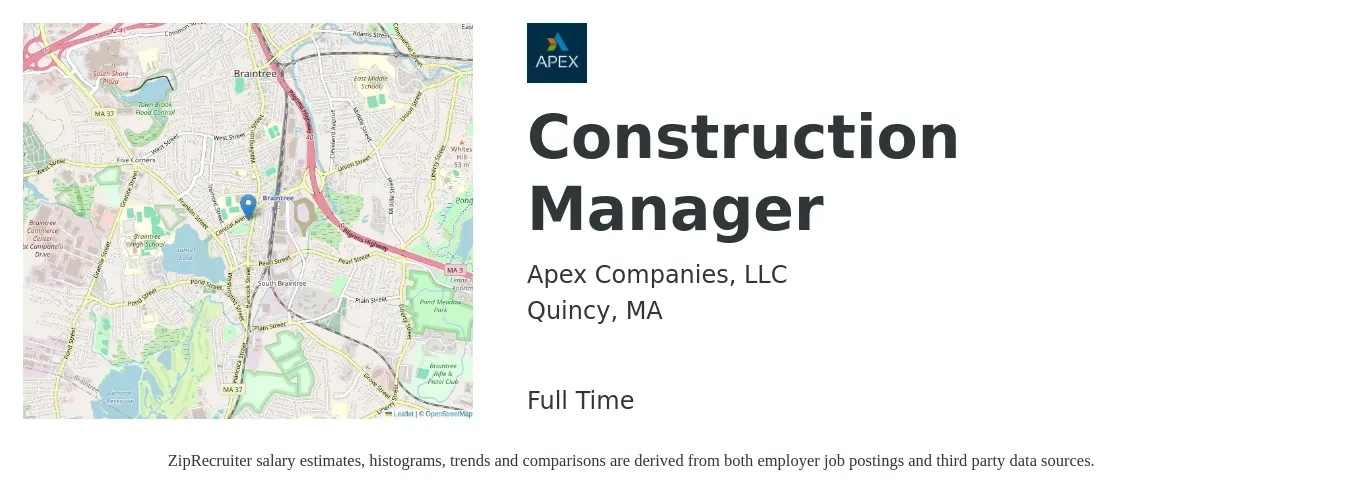 Apex Companies, LLC job posting for a Construction Manager in Quincy, MA with a salary of $74,700 to $121,400 Yearly with a map of Quincy location.