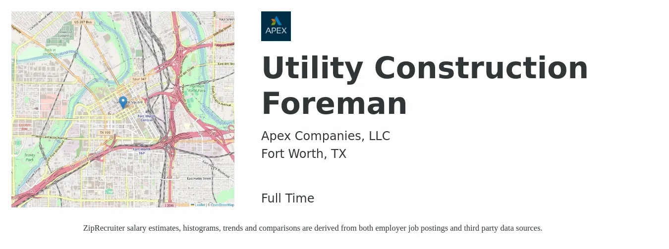 Apex Companies, LLC job posting for a Utility Construction Foreman in Fort Worth, TX with a salary of $26 to $30 Hourly with a map of Fort Worth location.