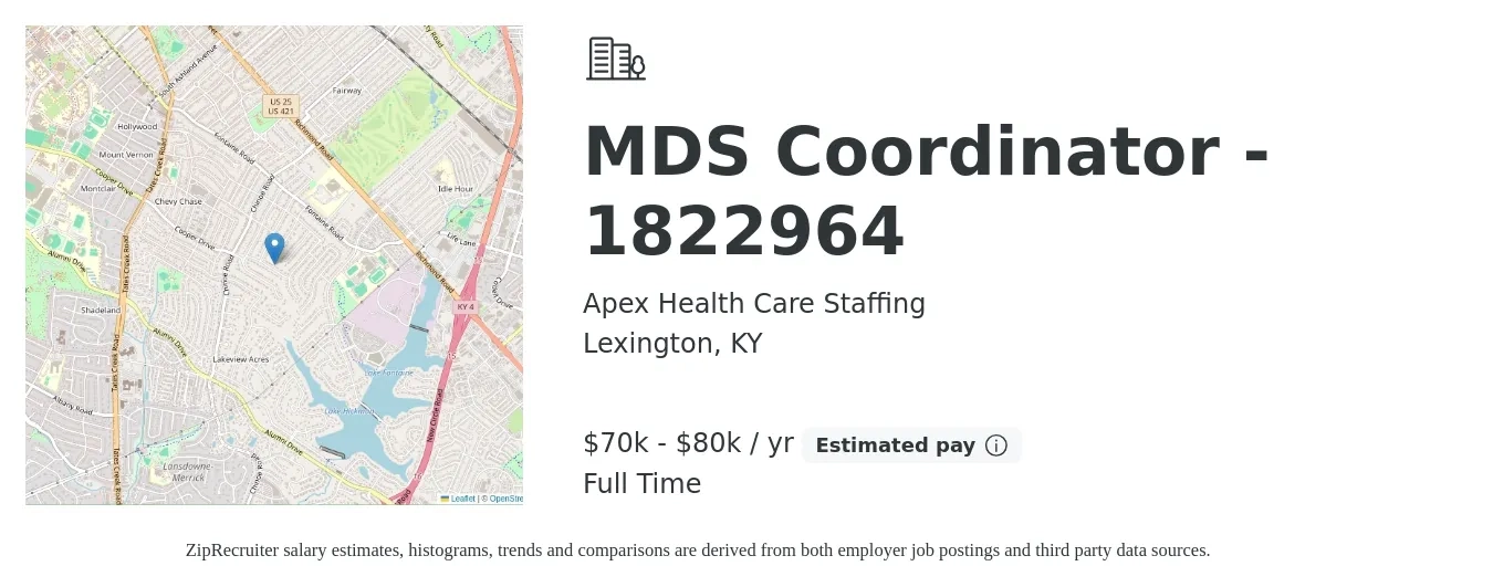 Apex Health Care Staffing job posting for a MDS Coordinator - 1822964 in Lexington, KY with a salary of $70,000 to $80,000 Yearly with a map of Lexington location.