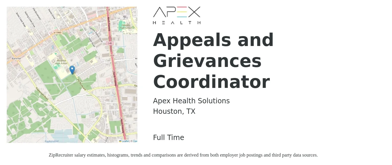 Apex Health Solutions job posting for a Appeals and Grievances Coordinator in Houston, TX with a salary of $21 to $26 Hourly with a map of Houston location.