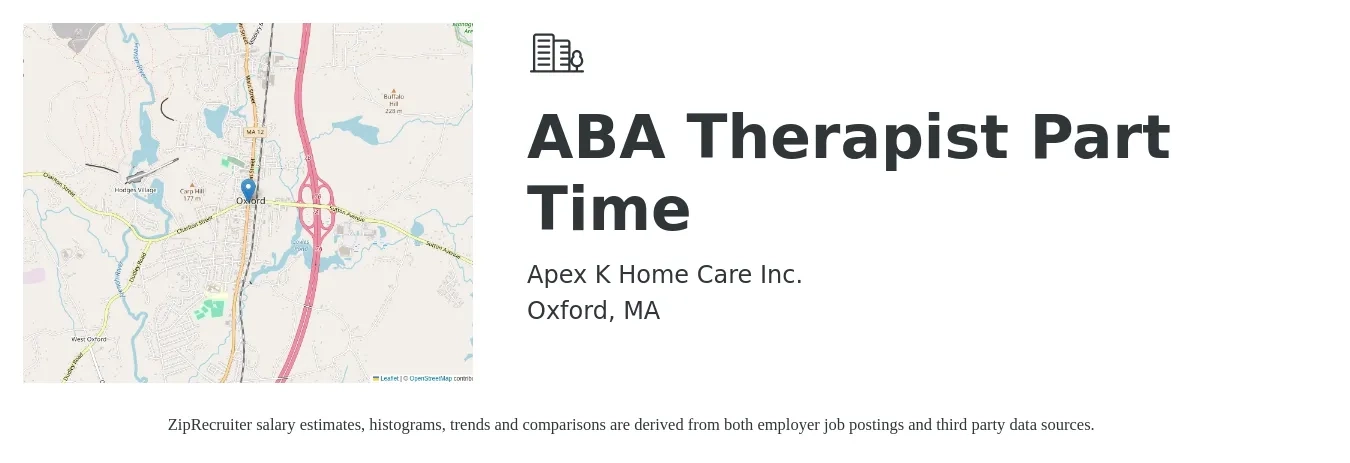 Apex K Home Care Inc. job posting for a ABA Therapist Part Time in Oxford, MA with a salary of $20 to $23 Hourly with a map of Oxford location.