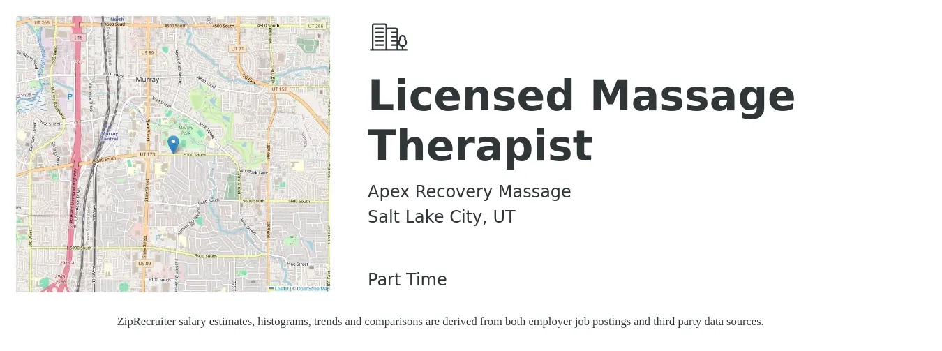 Apex Recovery Massage job posting for a Licensed Massage Therapist in Salt Lake City, UT with a salary of $26 Hourly with a map of Salt Lake City location.