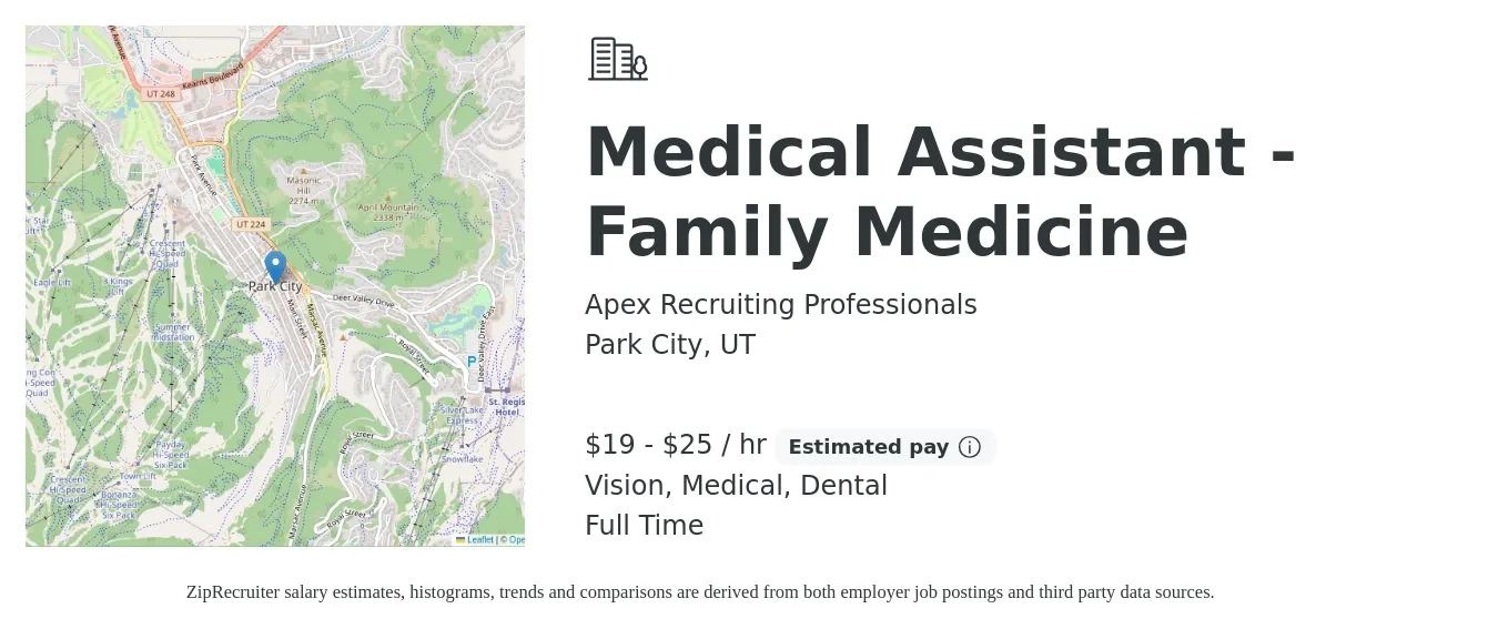 Apex Recruiting Professionals job posting for a Medical Assistant - Family Medicine in Park City, UT with a salary of $20 to $26 Hourly and benefits including retirement, vision, dental, life_insurance, and medical with a map of Park City location.