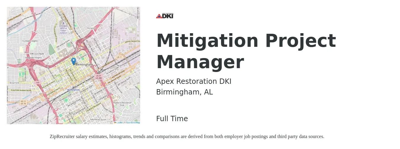 Apex Restoration DKI job posting for a Mitigation Project Manager in Birmingham, AL with a salary of $45,000 to $55,000 Yearly with a map of Birmingham location.