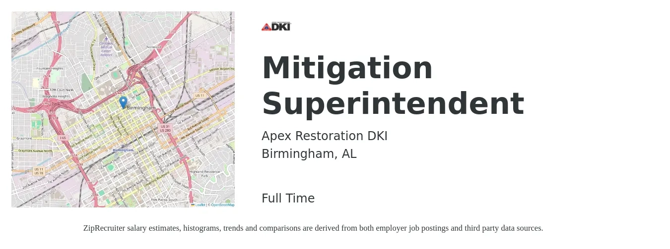 Apex Restoration DKI job posting for a Mitigation Superintendent in Birmingham, AL with a salary of $40,000 to $45,000 Yearly with a map of Birmingham location.