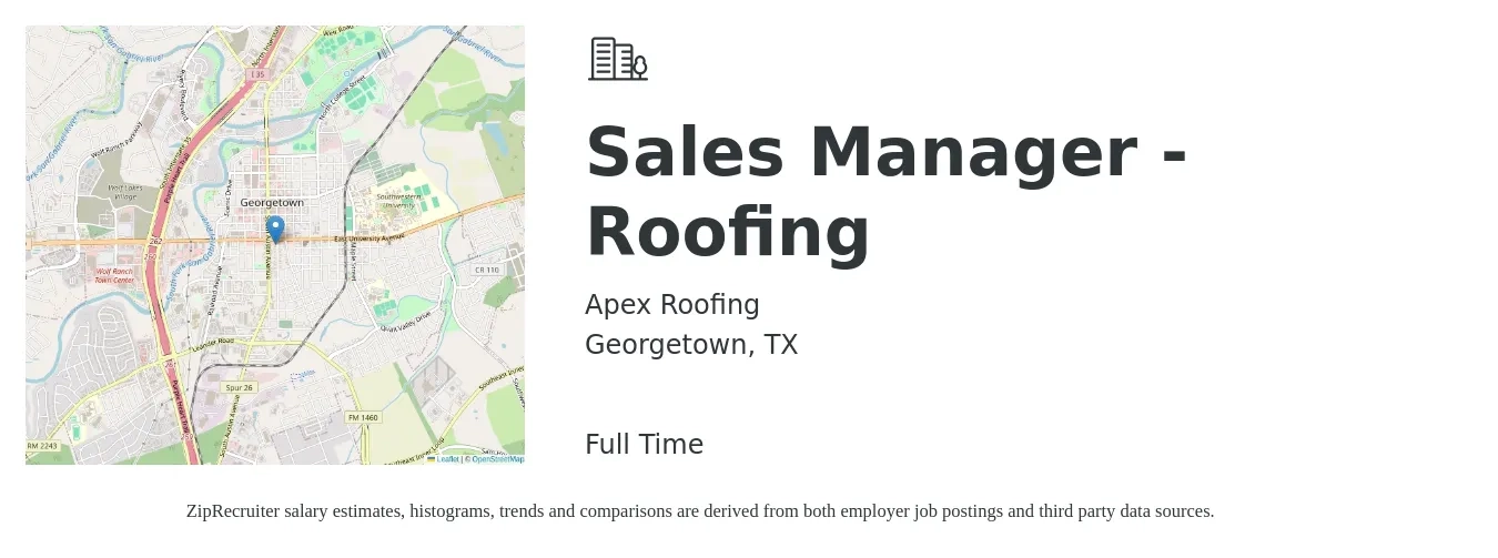 Apex Roofing job posting for a Sales Manager - Roofing in Georgetown, TX with a salary of $41,800 to $89,700 Yearly with a map of Georgetown location.
