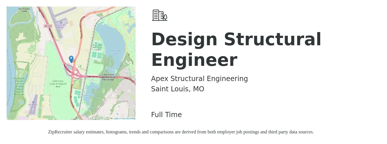 Apex Structural Engineering job posting for a Design Structural Engineer in Saint Louis, MO with a salary of $69,300 to $123,600 Yearly with a map of Saint Louis location.