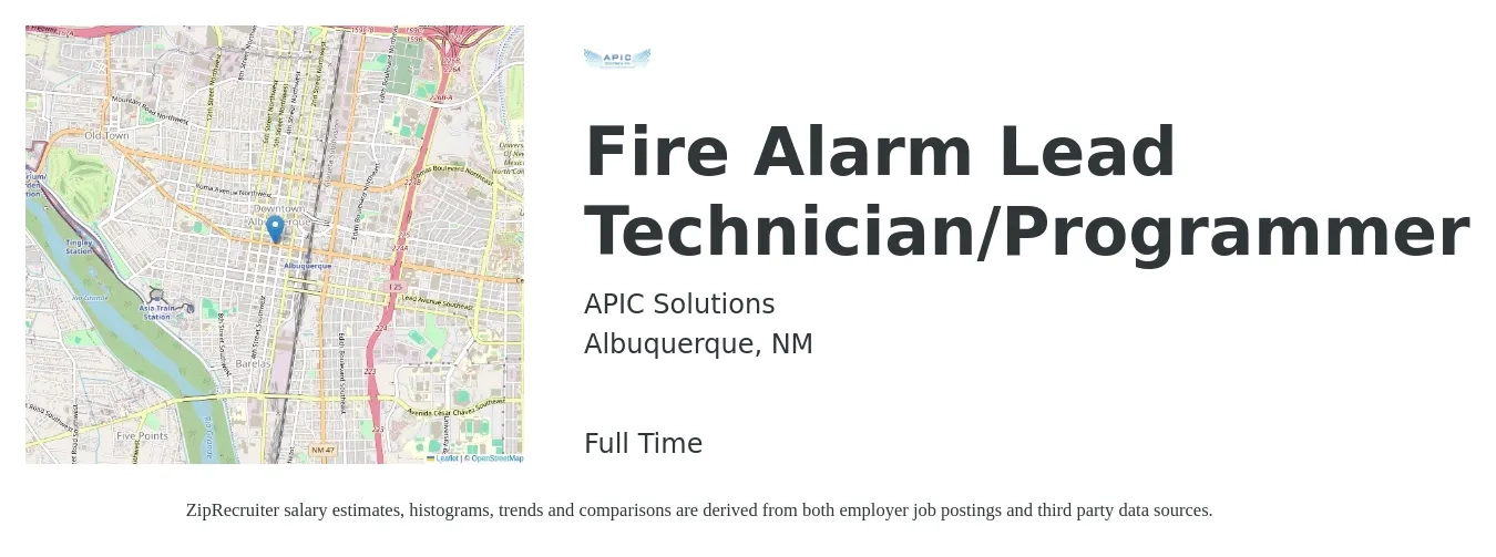 APIC Solutions job posting for a Fire Alarm Lead Technician/Programmer in Albuquerque, NM with a salary of $25 to $35 Hourly with a map of Albuquerque location.