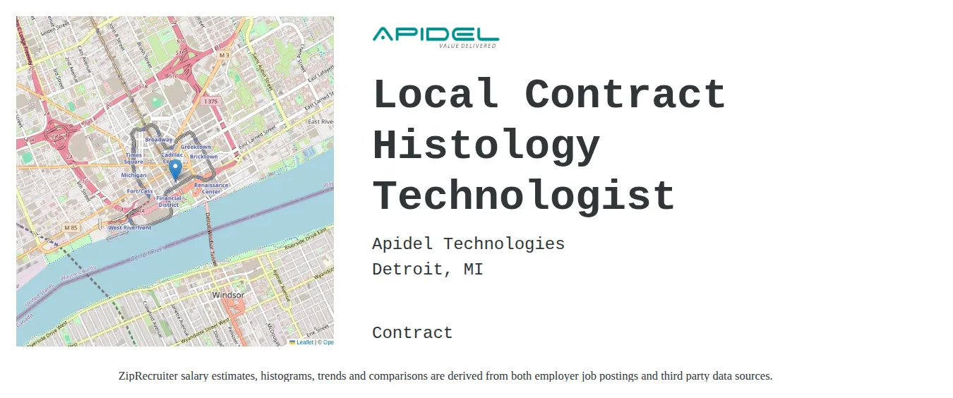 Apidel Technologies job posting for a Local Contract Histology Technologist in Detroit, MI with a salary of $24 to $40 Hourly and benefits including Medical, Vision, Dental, and Retirement with a map of Detroit location.