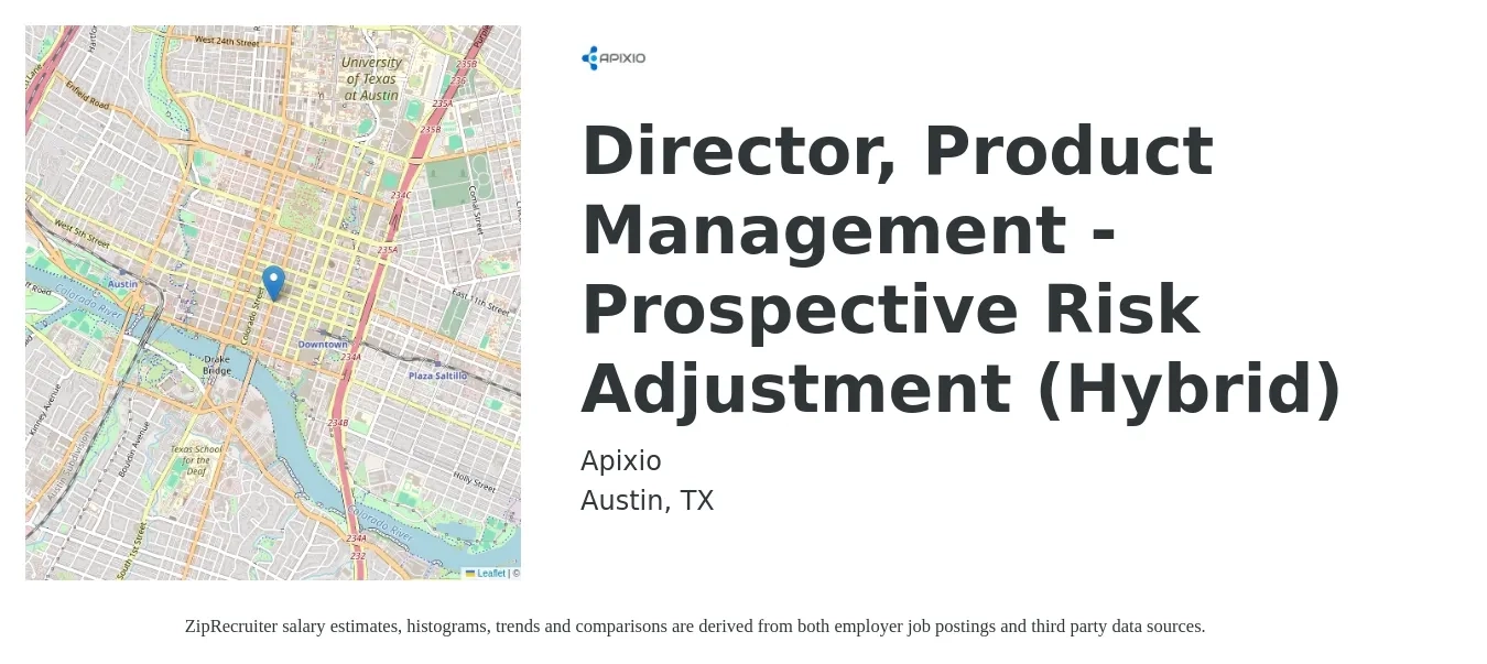 Apixio job posting for a Director, Product Management - Prospective Risk Adjustment (Hybrid) in Austin, TX with a salary of $231,000 to $241,900 Yearly with a map of Austin location.