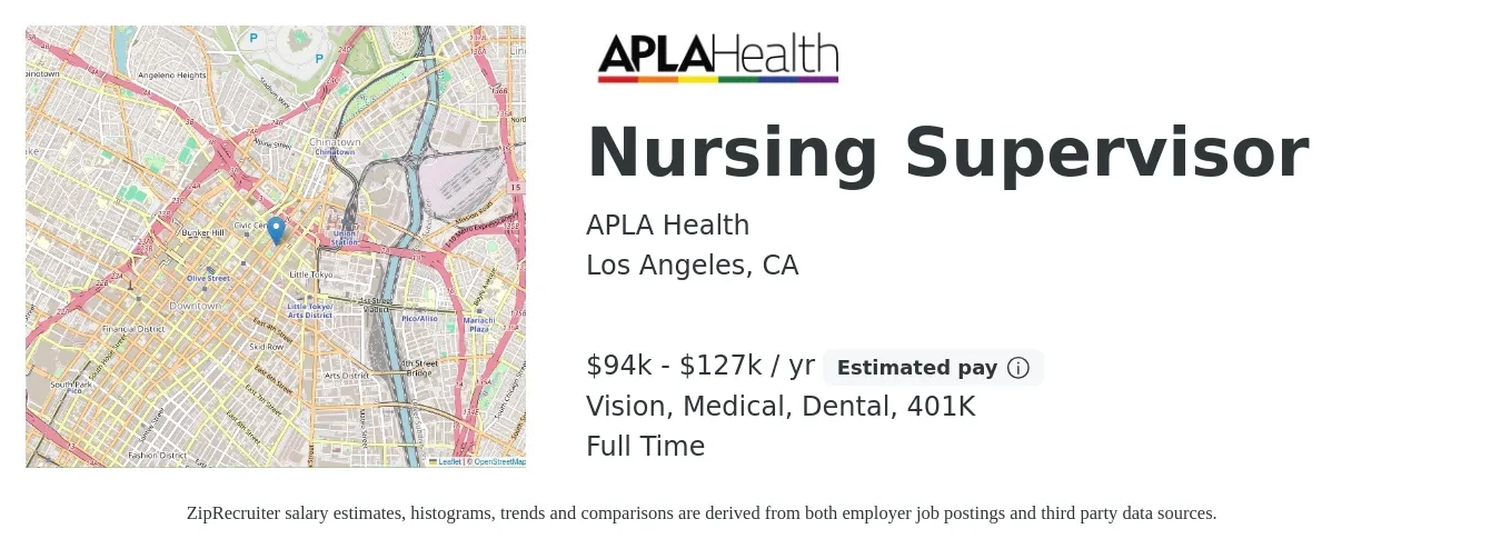 APLA Health job posting for a Nursing Supervisor in Los Angeles, CA with a salary of $94,869 to $127,543 Yearly and benefits including 401k, dental, life_insurance, medical, and vision with a map of Los Angeles location.