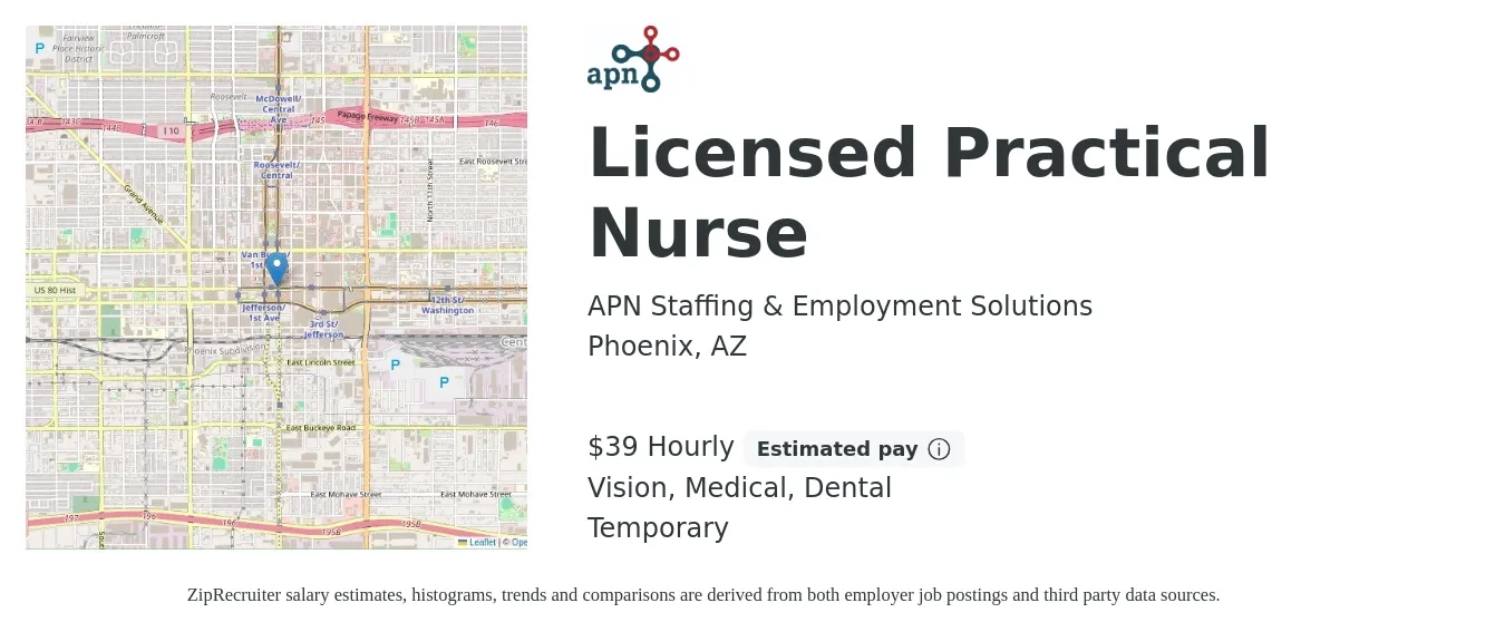 APN Staffing & Employment Solutions job posting for a Licensed Practical Nurse in Phoenix, AZ with a salary of $41 Hourly and benefits including medical, vision, and dental with a map of Phoenix location.