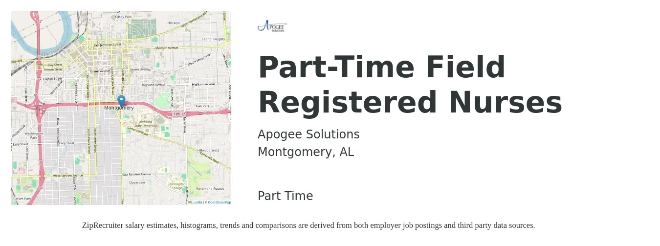 Apogee Solutions job posting for a Part-Time Field Registered Nurses in Montgomery, AL with a salary of $76,200 to $96,700 Yearly with a map of Montgomery location.