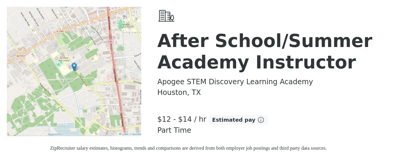 Apogee STEM Discovery Learning Academy job posting for a After School/Summer Academy Instructor in Houston, TX with a salary of $13 to $15 Hourly with a map of Houston location.