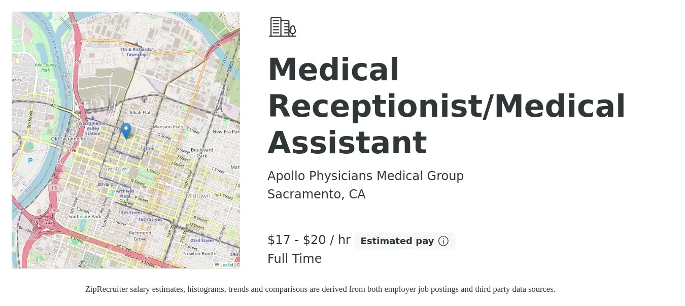 Apollo Physicians Medical Group job posting for a Medical Receptionist/Medical Assistant in Sacramento, CA with a salary of $18 to $22 Hourly with a map of Sacramento location.