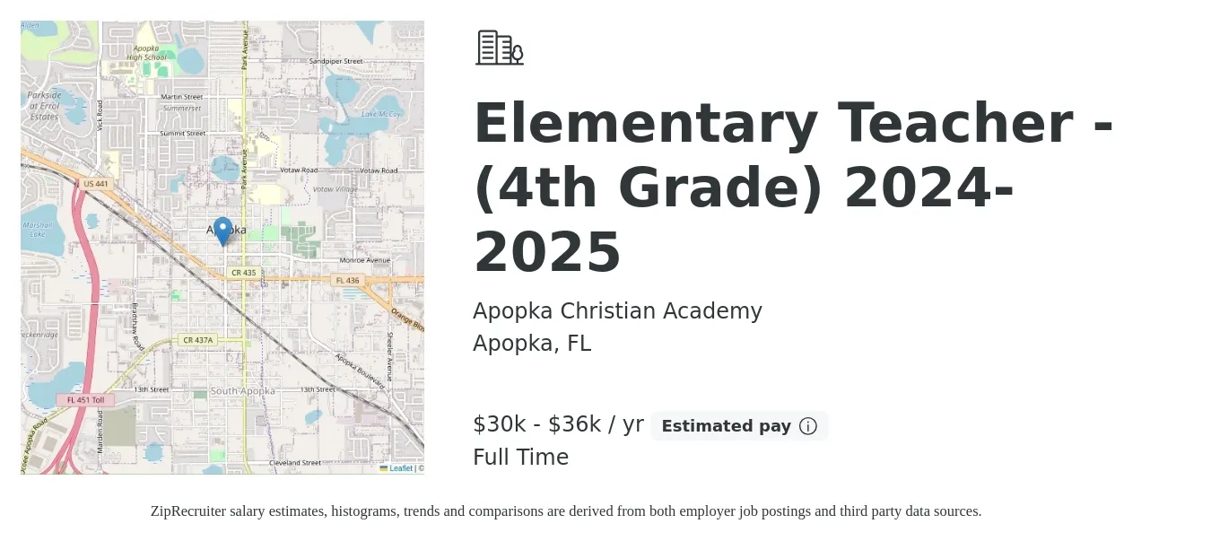 Apopka Christian Academy job posting for a Elementary Teacher - (4th Grade) 2024-2025 in Apopka, FL with a salary of $30,000 to $36,000 Yearly with a map of Apopka location.