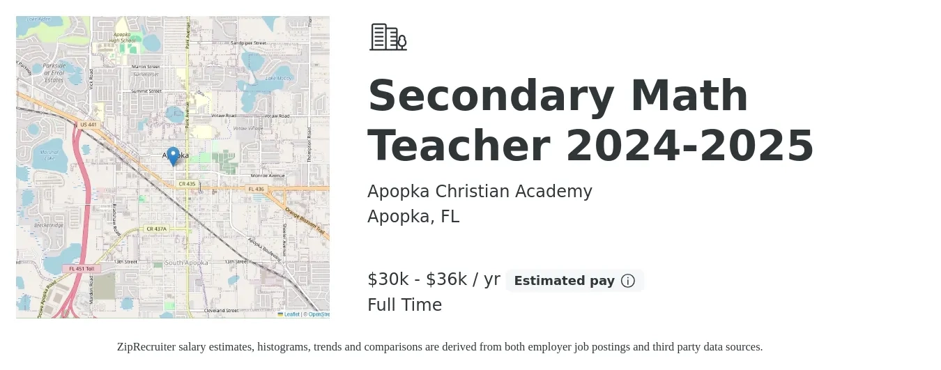 Apopka Christian Academy job posting for a Secondary Math Teacher 2024-2025 in Apopka, FL with a salary of $30,000 to $36,000 Yearly with a map of Apopka location.