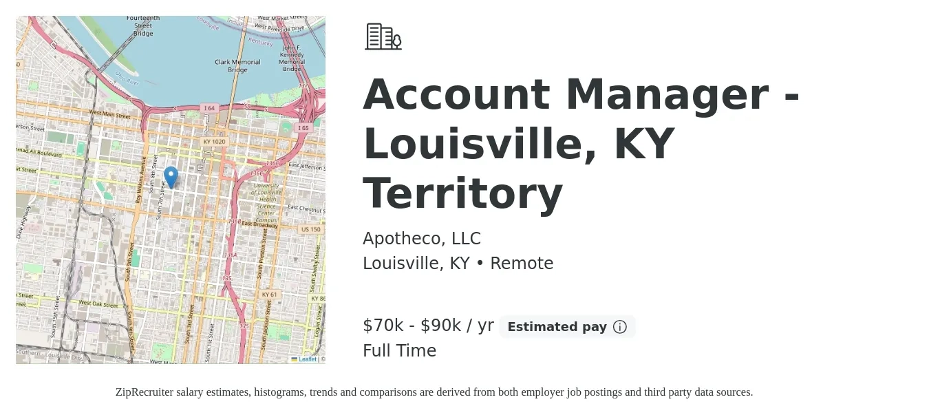 Apotheco, LLC job posting for a Account Manager - Louisville, KY Territory in Louisville, KY with a salary of $70,000 to $90,000 Yearly with a map of Louisville location.