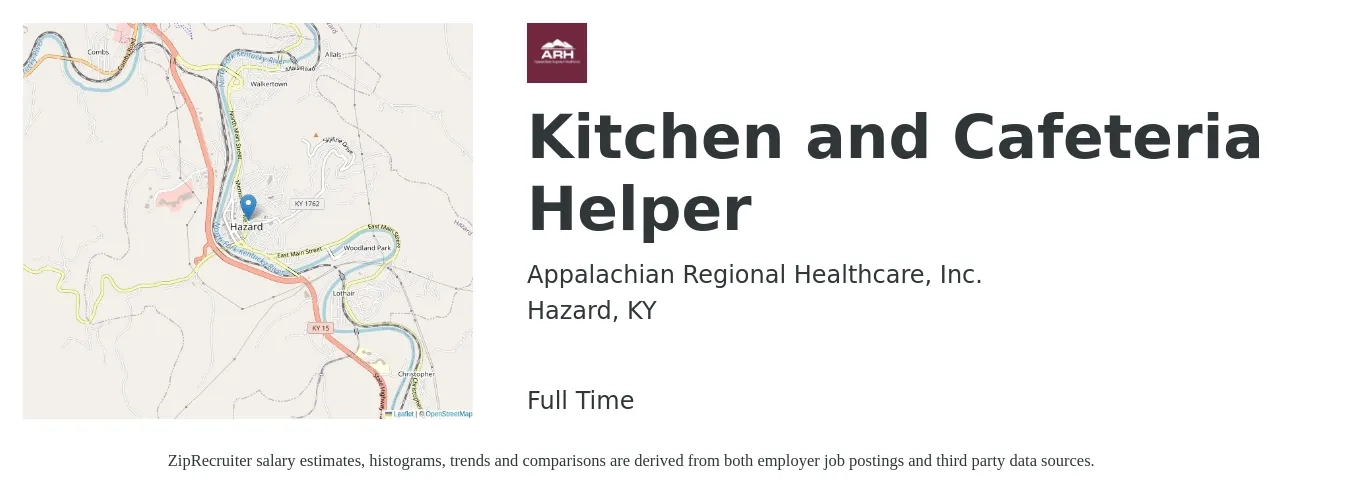 Appalachian Regional Healthcare, Inc. job posting for a Kitchen and Cafeteria Helper in Hazard, KY with a salary of $16 to $16 Hourly with a map of Hazard location.