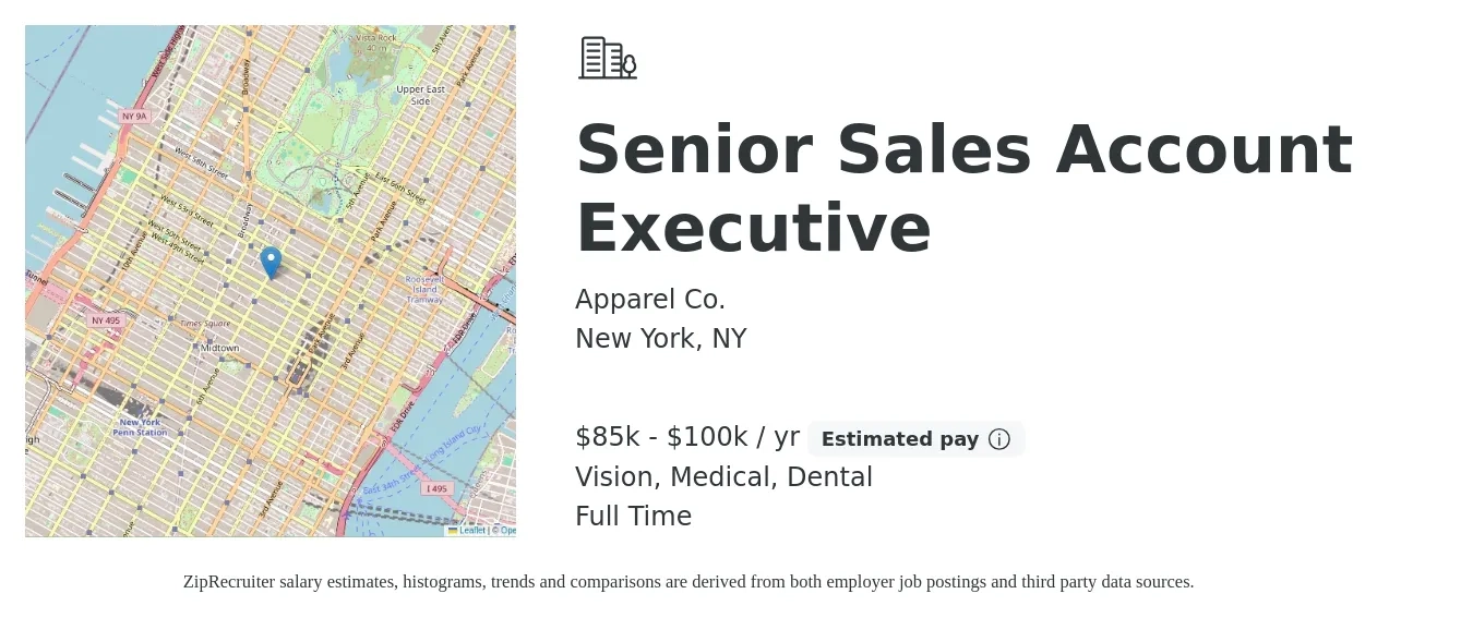 Apparel Co. job posting for a Senior Sales Account Executive in New York, NY with a salary of $85,000 to $100,000 Yearly (plus commission) and benefits including retirement, vision, dental, and medical with a map of New York location.
