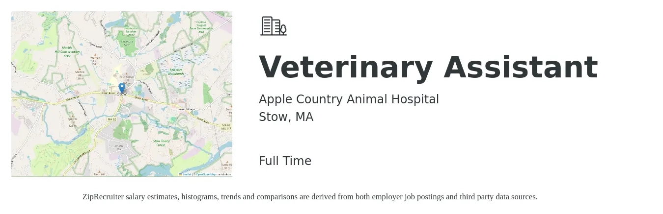 Apple Country Animal Hospital job posting for a Veterinary Assistant in Stow, MA with a salary of $18 to $21 Hourly with a map of Stow location.