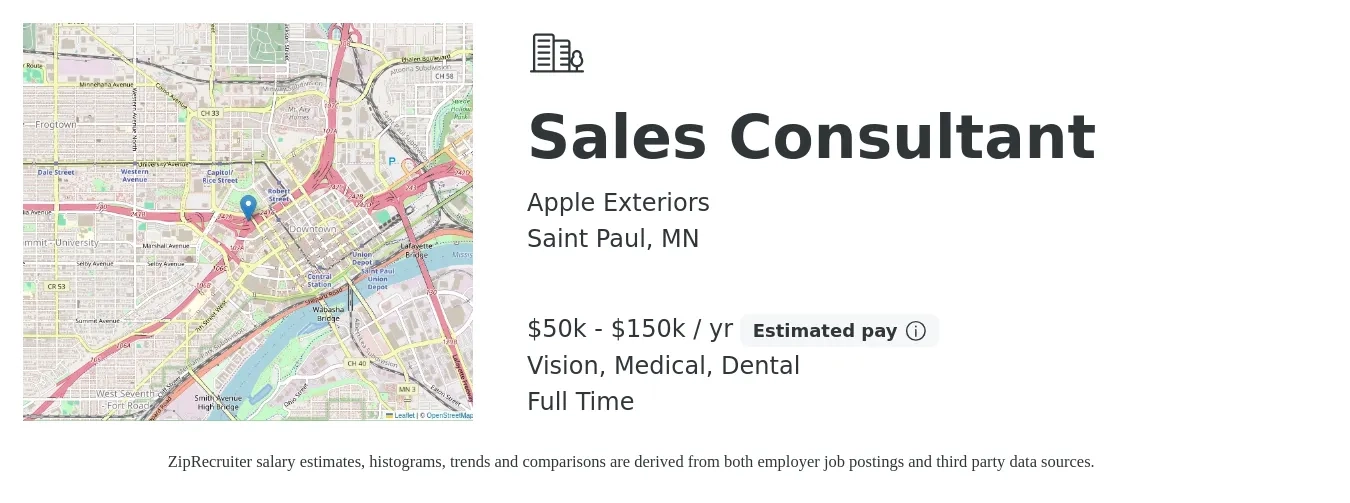 Apple Exteriors job posting for a Sales Consultant in Saint Paul, MN with a salary of $50,000 to $150,000 Yearly (plus commission) and benefits including dental, medical, and vision with a map of Saint Paul location.