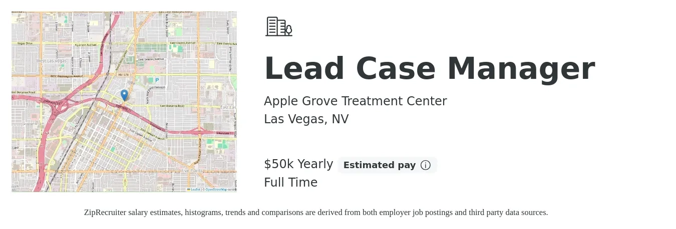 Apple Grove Treatment Center job posting for a Lead Case Manager in Las Vegas, NV with a salary of $50,000 Yearly with a map of Las Vegas location.