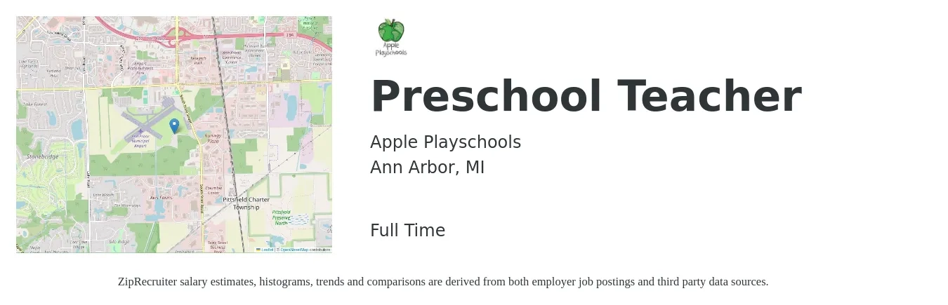 Apple Playschools job posting for a Preschool Teacher in Ann Arbor, MI with a salary of $15 to $20 Hourly with a map of Ann Arbor location.