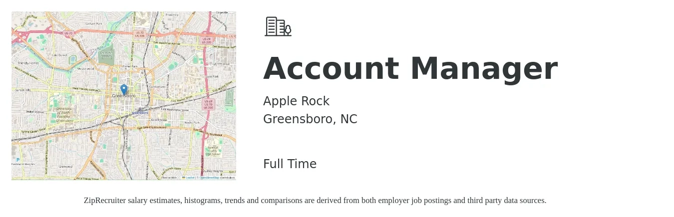 Apple Rock job posting for a Account Manager in Greensboro, NC with a salary of $46,500 to $76,100 Yearly with a map of Greensboro location.
