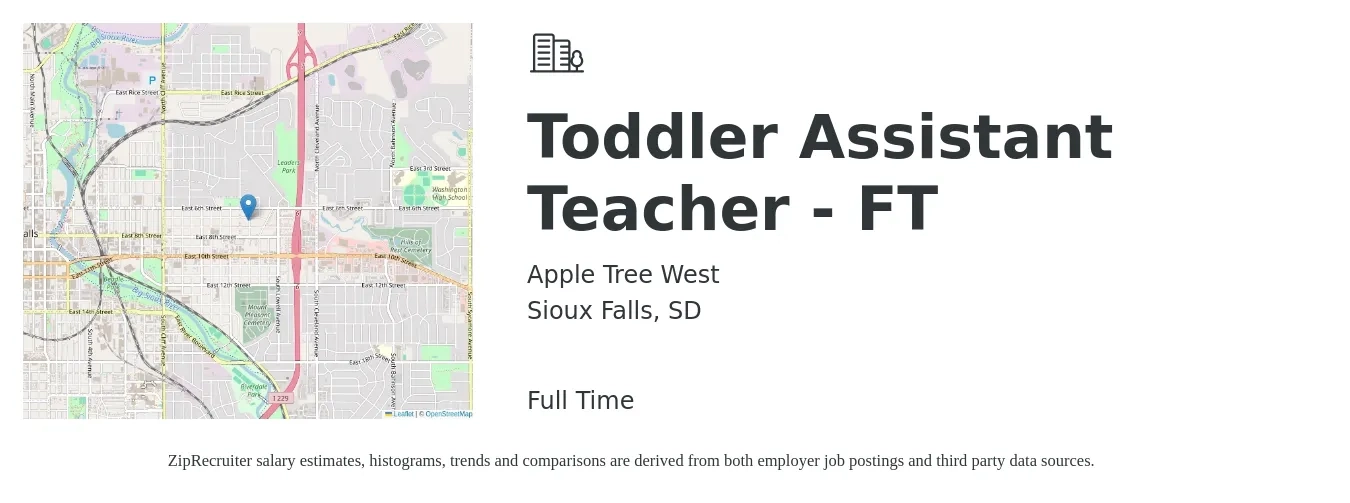 Apple Tree West job posting for a Toddler Assistant Teacher - FT in Sioux Falls, SD with a salary of $14 to $18 Hourly with a map of Sioux Falls location.