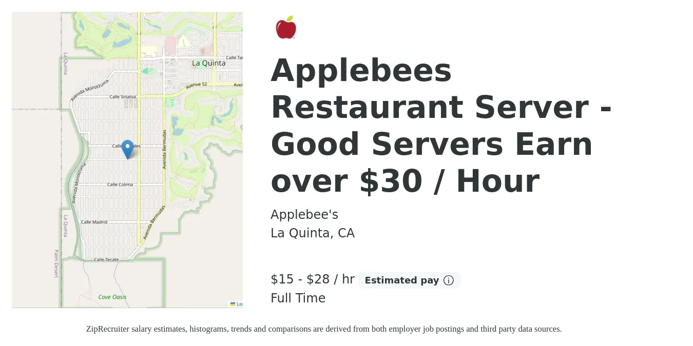 Applebee's job posting for a Applebees Restaurant Server - Good Servers Earn over $30 / Hour in La Quinta, CA with a salary of $16 to $30 Hourly with a map of La Quinta location.