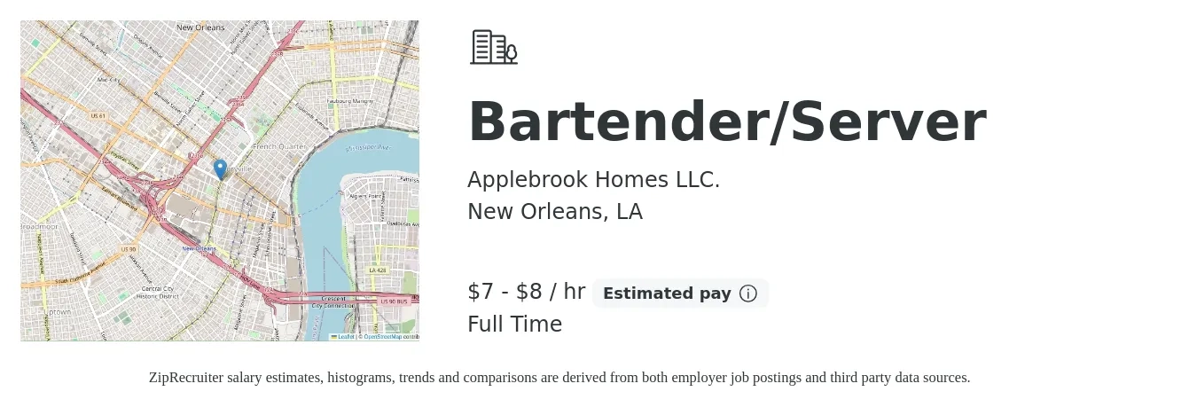 Applebrook Homes LLC. job posting for a Bartender/Server in New Orleans, LA with a salary of $8 to $8 Hourly with a map of New Orleans location.