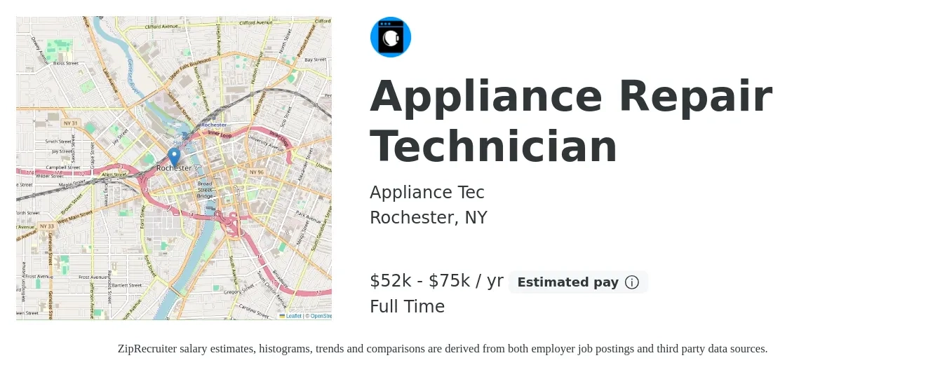 Appliance Tec job posting for a Appliance Repair Technician in Rochester, NY with a salary of $52,000 to $75,000 Yearly with a map of Rochester location.