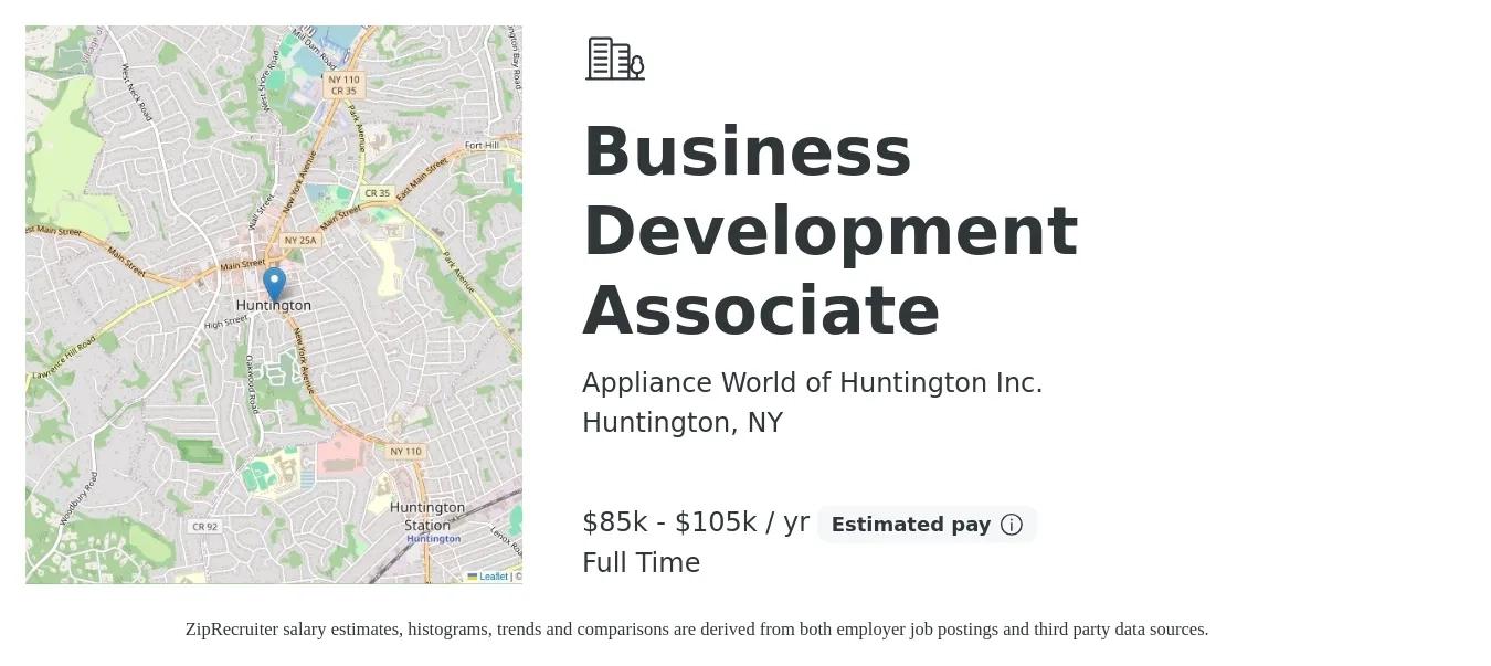 Appliance World of Huntington Inc. job posting for a Business Development Associate in Huntington, NY with a salary of $85,000 to $105,000 Yearly with a map of Huntington location.