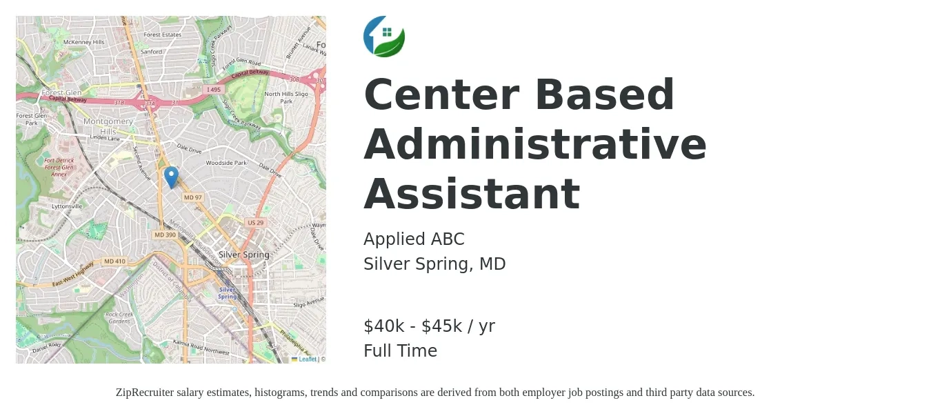 Applied ABC job posting for a Center Based Administrative Assistant in Silver Spring, MD with a salary of $40,000 to $45,000 Yearly with a map of Silver Spring location.