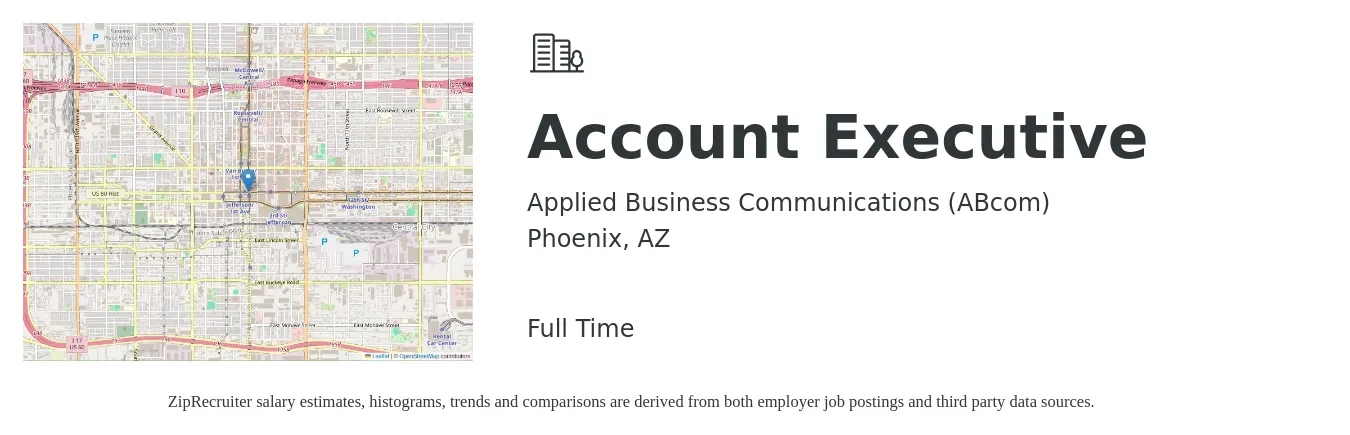 Applied Business Communications (ABcom) job posting for a Account Executive in Phoenix, AZ with a salary of $51,000 to $89,700 Yearly with a map of Phoenix location.