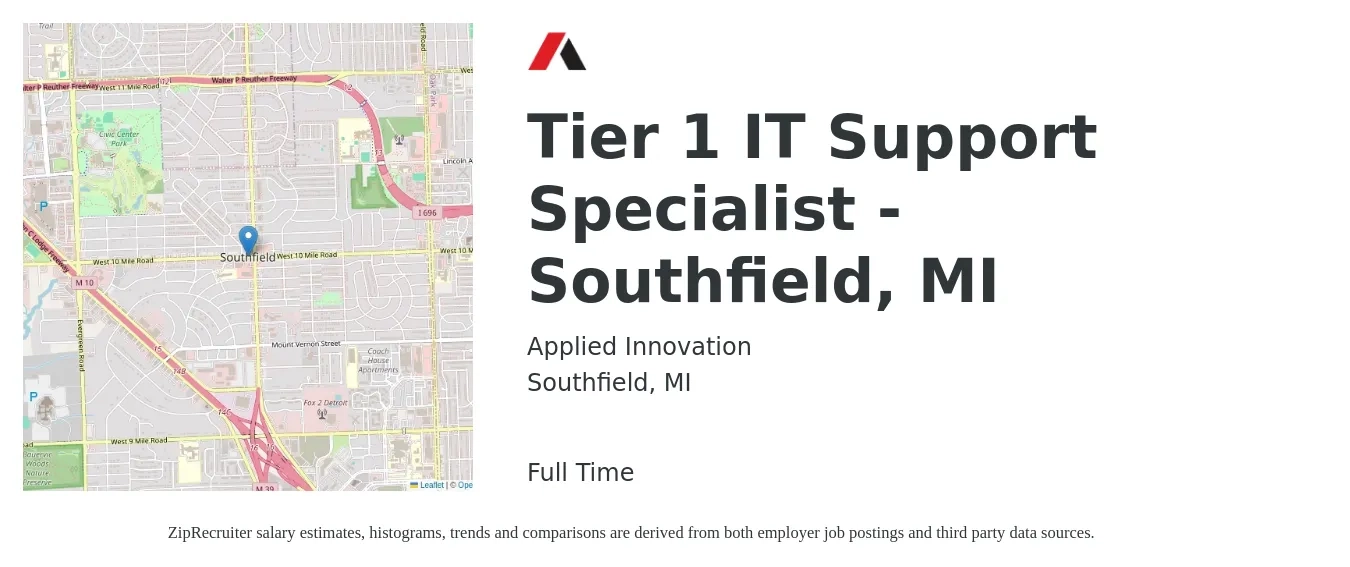 Applied Innovation job posting for a Tier 1 IT Support Specialist - Southfield, MI in Southfield, MI with a salary of $42,500 to $85,800 Yearly with a map of Southfield location.