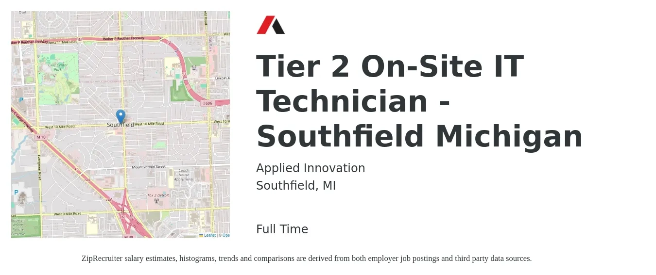 Applied Innovation job posting for a Tier 2 On-Site IT Technician - Southfield Michigan in Southfield, MI with a salary of $34,200 to $50,200 Yearly with a map of Southfield location.