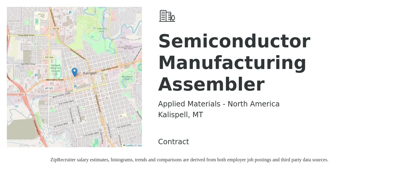 Applied Materials - North America job posting for a Semiconductor Manufacturing Assembler in Kalispell, MT with a salary of $17 to $19 Hourly with a map of Kalispell location.