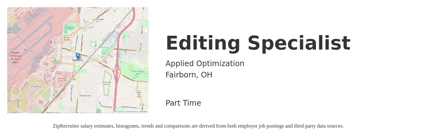 Applied Optimization job posting for a Editing Specialist in Fairborn, OH with a salary of $20 to $37 Hourly with a map of Fairborn location.