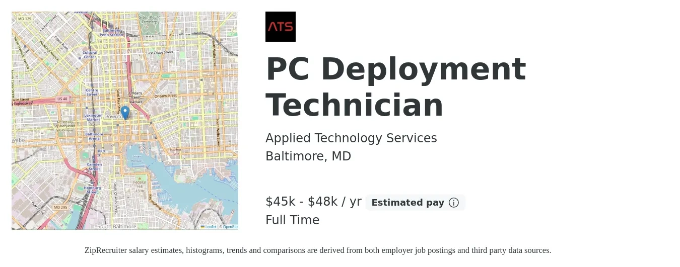 Applied Technology Services job posting for a PC Deployment Technician in Baltimore, MD with a salary of $45,000 to $48,000 Yearly with a map of Baltimore location.