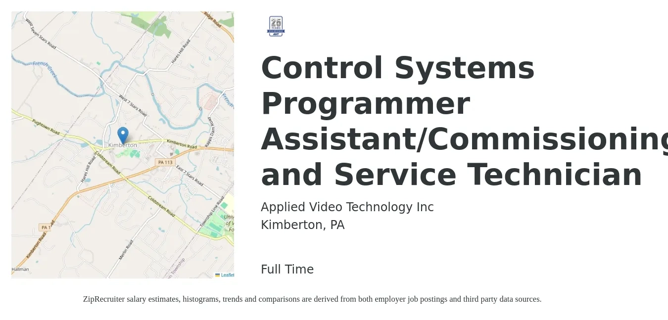 Applied Video Technology Inc job posting for a Control Systems Programmer Assistant/Commissioning and Service Technician in Kimberton, PA with a salary of $30 to $43 Hourly with a map of Kimberton location.
