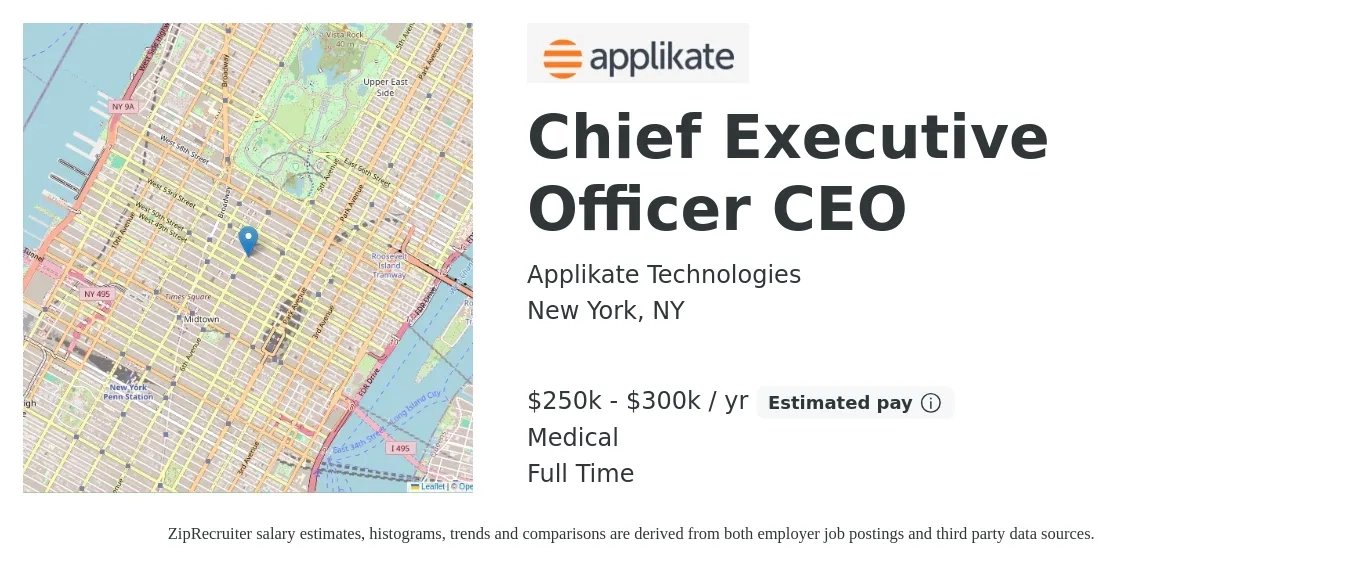 Applikate Technologies job posting for a Chief Executive Officer CEO in New York, NY with a salary of $250,000 to $300,000 Yearly (plus commission) and benefits including retirement, medical, and pto with a map of New York location.