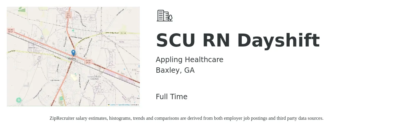 Appling Healthcare job posting for a SCU RN Dayshift in Baxley, GA with a salary of $27 to $43 Hourly with a map of Baxley location.