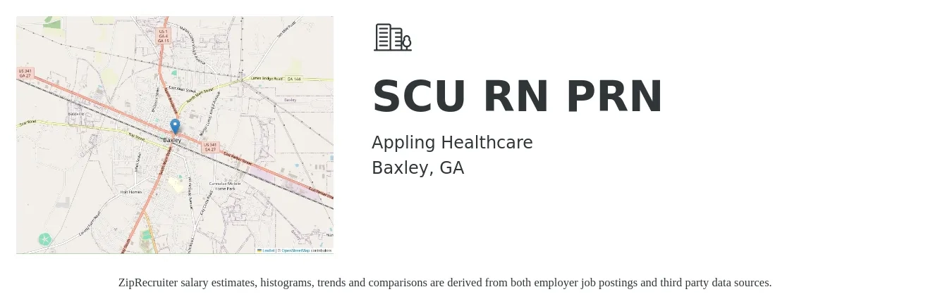 Appling Healthcare job posting for a SCU RN PRN in Baxley, GA with a salary of $27 to $43 Hourly with a map of Baxley location.