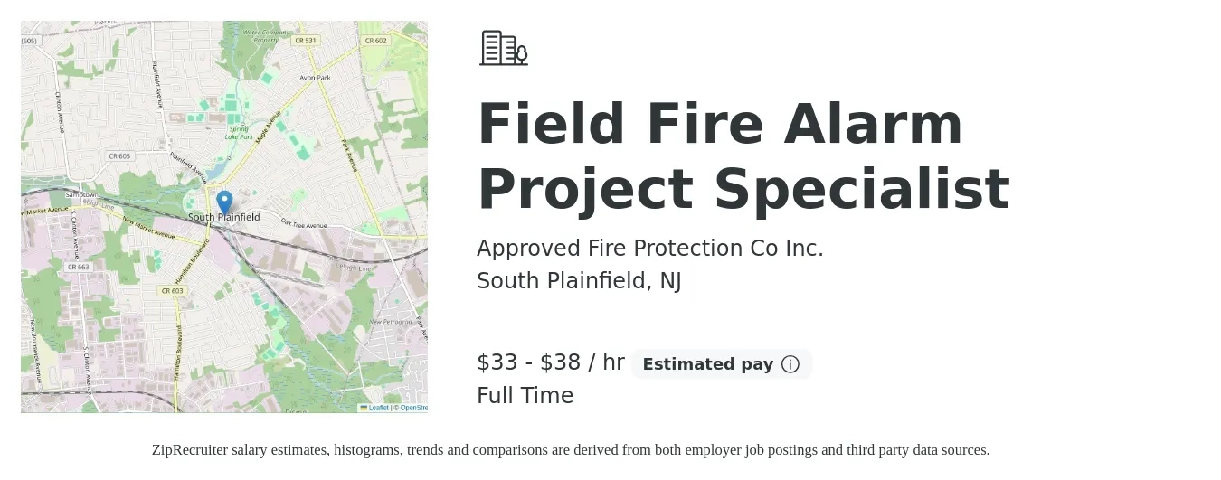 Approved Fire Protection Co Inc. job posting for a Field Fire Alarm Project Specialist in South Plainfield, NJ with a salary of $35 to $40 Hourly with a map of South Plainfield location.