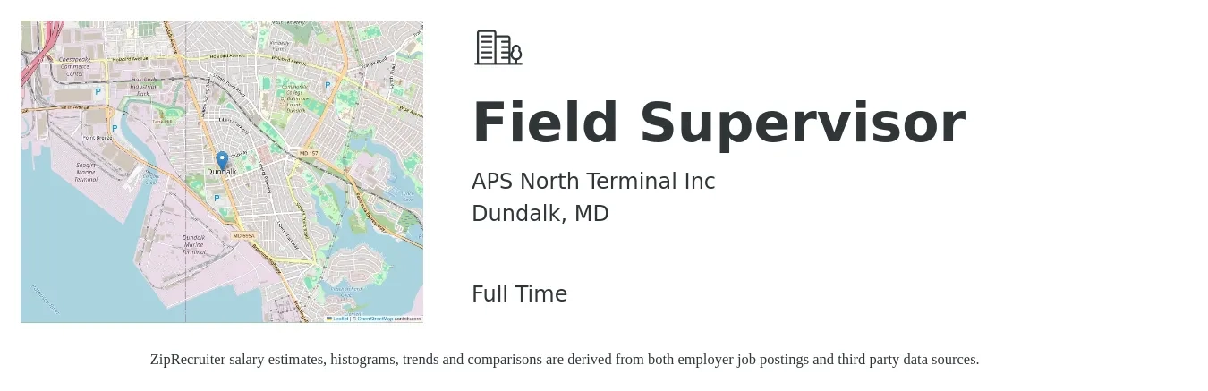 APS North Terminal Inc job posting for a Field Supervisor in Dundalk, MD with a salary of $18 to $27 Hourly with a map of Dundalk location.