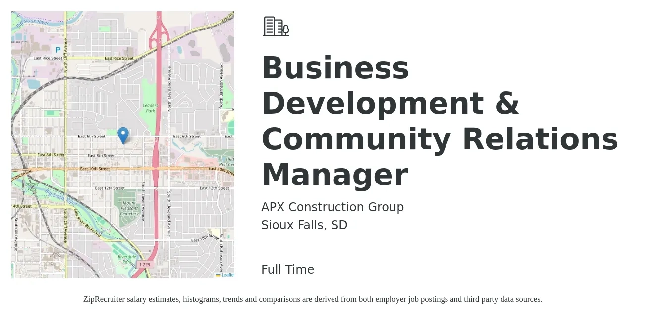 APX Construction Group LLC job posting for a Business Development & Community Relations Manager in Sioux Falls, SD with a salary of $60,700 to $99,500 Yearly with a map of Sioux Falls location.