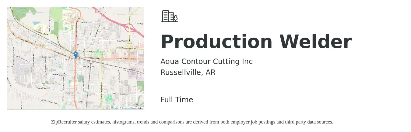 Aqua Contour Cutting Inc job posting for a Production Welder in Russellville, AR with a salary of $20 to $22 Hourly with a map of Russellville location.